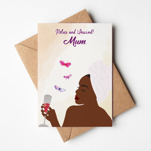 Relax & Unwind Mum - Black Mother's Day Card